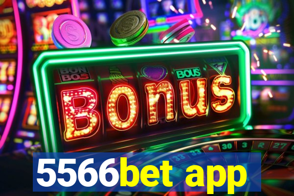 5566bet app